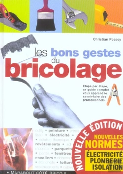 Bertrand.pt - Les Bons Gestes Du Bricolage