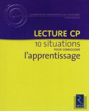 Les Bons Gestes Professionnels De L'Enseignant ; Lecture Cp ; 10 Situations Pour Consolider L'Apprentissage