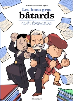 Bertrand.pt - Les Bons Gros Bâtards De La Littérature