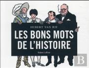 Les Bons Mots De L'Histoire