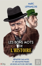 Les Bons Mots De L'Histoire
