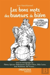 Les Bons Mots Des Buveurs De Biere