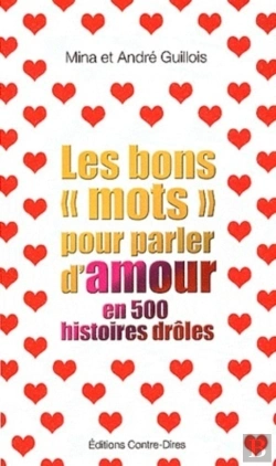 Bertrand.pt - Les Bons Mots Pour Parler D'Amour En 500 Histoires Droles