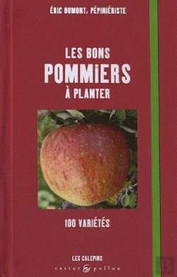 Bertrand.pt - Les Bons Pommiers À Planter, 100 Variétés