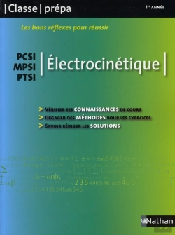 Bertrand.pt - Les Bons Réflexes Pour Réussir ; Électrocinétique ; Pcsi, Mpsi, Ptsi