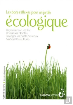 Bertrand.pt - Les Bons Réflexes Pour Un Jardin Écologique