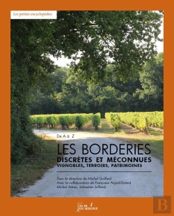 Bertrand.pt - Les Borderies, Discrètes Et Méconnues : Vignobles, Terroirs, Patrimoines