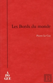 Les Bords Du Monde