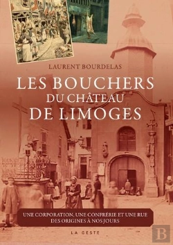 Bertrand.pt - Les Bouchers Du Chateau De Limoges