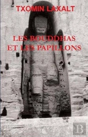Les Bouddhas Et Les Papillons