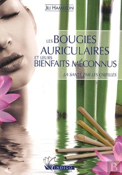 Bertrand.pt - Les Bougies Auriculaires Et Leurs Bienfaits Méconnus