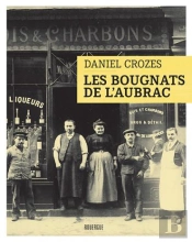 Les Bougnats De L'Aubrac