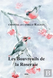 Les Bouvreuils De La Roseraie