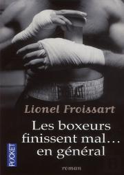 Les Boxeurs Finissent Mal... En Général