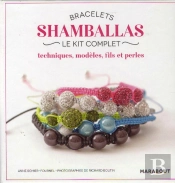 Les Bracelets Shamballa ; Mini-Coffret