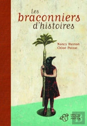 Les Braconniers D'Histoires