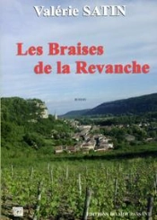 Les Braises De La Revanche