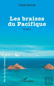 Les Braises Du Pacifique
