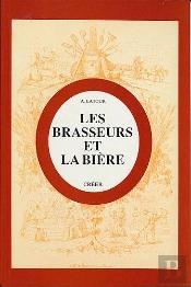 Les Brasseurs Et La Biere