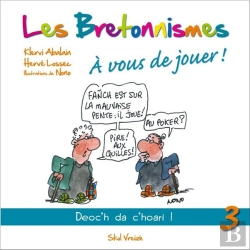 Bertrand.pt - Les Bretonnismes Tome 3 ; À Vous De Jouer !
