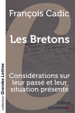 Bertrand.pt - Les Bretons ; Considérations Sur Leur Passé Et Leur Situation Présente