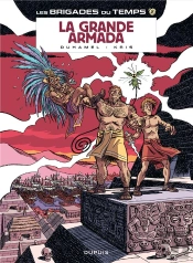 Les Brigades Du Temps Tome 2 ; A Grande Armada