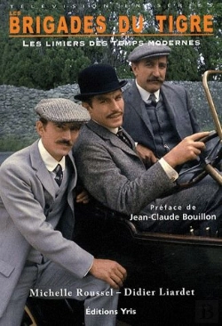 Bertrand.pt - Les Brigades Du Tigre ; Les Limiers Des Temps Modernes