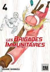 Les Brigades Immunitaires T04