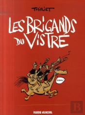 Les Brigands Du Vistre