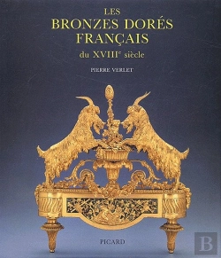 Bertrand.pt - Les Bronzes Dorés Français Du Xviii Siècle (3e Édition) (3e Édition)