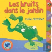 Les Bruits Dans Le Jardin