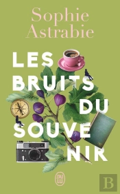 Les Bruits Du Souvenir