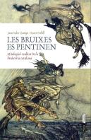 Les Bruixes Es Pentinen