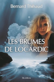 Les Brumes De Locardic
