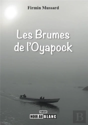 Les Brumes De L'Oyapock