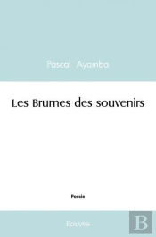 Les Brumes Des Souvenirs