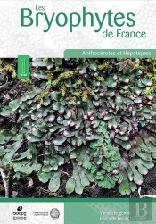 Les Bryophytes De France T.1 : Anthocérotes Et Hépatiques