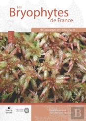 Les Bryophytes De France Tome 2 : Pleurocarpes Et Sphagnales