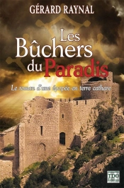 Les Bûchers Du Paradis