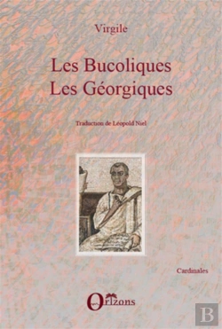 Bertrand.pt - Les Bucoliques ; Les Géorgiques
