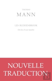 Les Buddenbrook : Déclin D'Une Famille