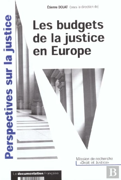 Bertrand.pt - Les Budgets De La Justice En Europe