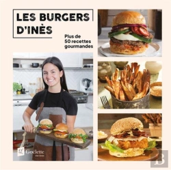Bertrand.pt - Les Burgers D'Inès : Plus De 50 Recettes Gourmandes