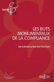 Les Buts Monumentaux De La Compliance