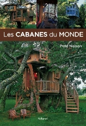 Les Cabanes Du Monde