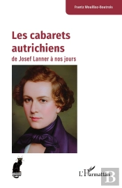 Les Cabarets Autrichiens De Josef Lanner À Nos Jours