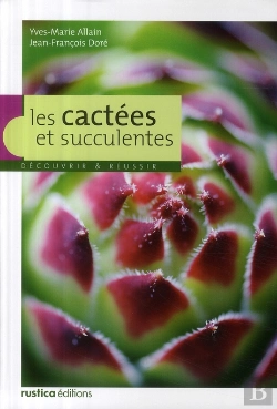 Bertrand.pt - Les Cactées Et Succulentes