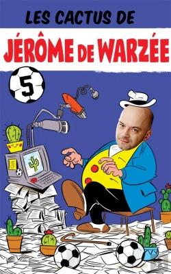 Bertrand.pt - Les Cactus De Jérôme De Warzée