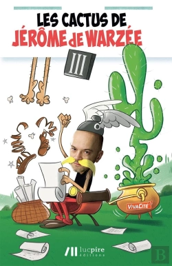 Bertrand.pt - Les Cactus De Jérôme De Warzée Tome 3