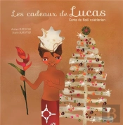 Les Cadeaux De Lucas